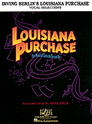Louisiana Purchase Piano Vocal Selections Songbook 